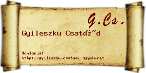 Gyileszku Csatád névjegykártya